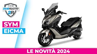 SYM le novità di EICMA 2023 [upl. by Ursa493]