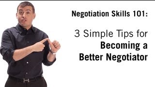 Negotiation Skills 3 Simple Tips On How To Negotiate [upl. by Isnan]