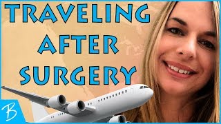 Laminectomy Recovery and Traveling [upl. by Nahshu]