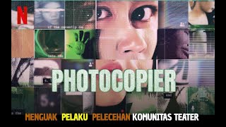 Photocopier  Menguak Pelaku Pelecehan di Komunitas Teater [upl. by Ziza]