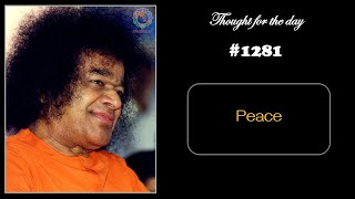 1281 Thought For The Day  Peace  Sathyam Sivam Sundaram  Premadhara [upl. by Ivz]