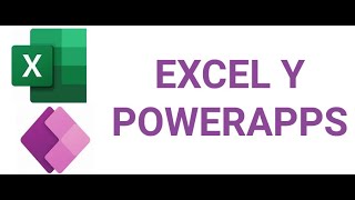 Excel y PowerApps [upl. by Thorin]