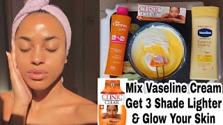 Mixing vaseline body lotion to get 3 shade lighter for a Brighter amp GLOWING SKIN [upl. by Gilchrist885]