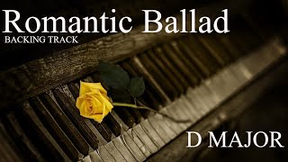 Emotional Pop Rock Piano in D Backing Track  Romantic Ballad [upl. by Stacy383]