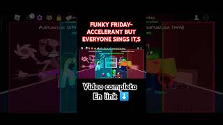 Funky Friday Accelerant But Everyone Sings Its 🎶 Funky Friday Roblox shorts funkyfriday fnf [upl. by Faxen754]