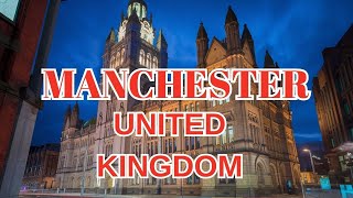 MANCHESTER UNITED KINGDOM [upl. by Bernstein]