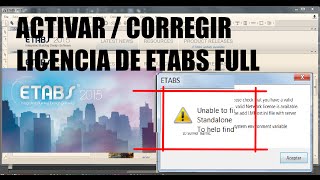 Activar la licencia de Etabs Full  Enable  Correct Full license Etabs [upl. by Norm]