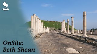 OnSite Beth Shean  One of the bestpreserved Roman cities in Israel [upl. by Eenaj]