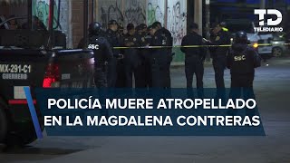 Jóvenes en motocicleta atropellan y matan a policía de CdMx en Magdalena Contreras [upl. by Htrag772]