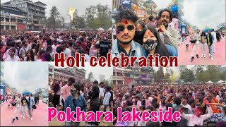 Wild holi festival 2024😱pokhara lakesideNepalholi vlogpugurajalimrai [upl. by Lorolla]