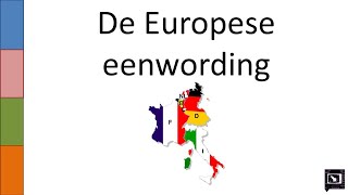 10 de Europese eenwording [upl. by Ahsiad]