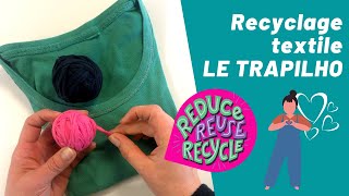 Trapilho  Recyclage Tshirt [upl. by Neeliak]