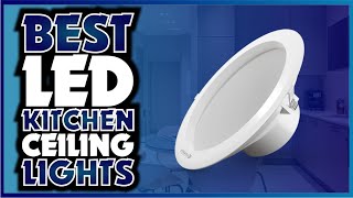 The 5 Best LED Kitchen Ceiling Lights 2024 ✨ [upl. by Rubliw987]