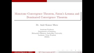 Monotone Convergence Theorem and Fatous Lemma [upl. by Adniralc668]