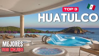 Estos son los ✅MEJORES HOTELES Todo Incluido en HUATULCO  Que Incluyen Costos y Tips  Huatulco [upl. by Ecirbaf]