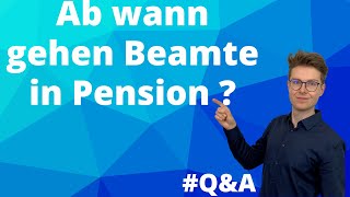 Ab wann gehen Beamte in Pension  Dienstunfähigkeit amp Eure Fragen FragdenBeamten 7 [upl. by Kilgore735]