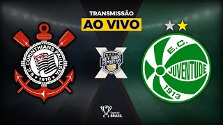 CORINTHIANS 3 X 1 JUVENTUDE AO VIVO DA NEO QUÍMICA ARENA  QUARTAS FINAL COPA DO BRASIL 2024 [upl. by Ahsinyar]