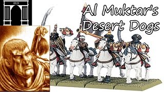 Warhammer Lore Al Muktars Desert Dogs [upl. by Telrahc]