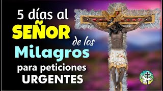 ORACIÓN AL SEÑOR DE LOS MILAGROS PARA PETICIONES MUY DIFÍCILES Y URGENTES EN EL AMOR SALUD [upl. by Mellette423]