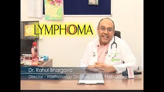 What is Lymphoma Cancer  Dr Rahul Bhargava [upl. by Feliza]