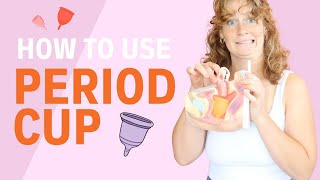 How to Use a Menstrual Cup  StepbyStep Guide [upl. by Ellard]