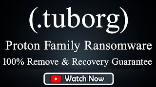 SOLVED ✅ Tuborg tuborg Proton family ransomware virus  removal and decryption [upl. by Higbee]