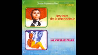 Les feux de la Chandeleur  Thème de MarieLouise Final Michel Legrand [upl. by Holtorf574]