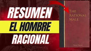 Resumen de Libros Rollo Tomassi el Hombre Racional Audiolibro [upl. by Vish]