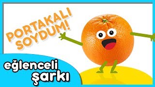 Portakalı Soydum Başucuma Koydum  Eğlenceli Çocuk Tekerlemesi Şarkısı [upl. by Maurine]