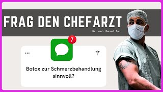 Frag den Chefarzt quotBotox zur Schmerzbehandlung sinnvollquotspinespecialist chronischeschmerzen [upl. by Upali]