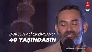 DURSUN ALİ ERZİNCANLI quot40 YAŞINDASINquot [upl. by Adnilram]