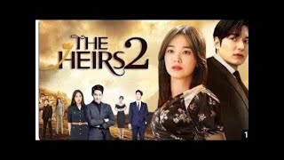 The heirs season 2 [upl. by Morra]