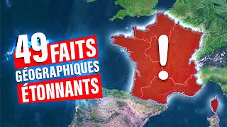 49 Faits Géographiques Étonnants sur la FRANCE [upl. by Shem479]