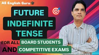 Complete Future Indefinite Tense 👍 For all classes and competitive exams 👍👈👈 [upl. by Eppesiug]