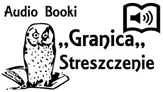 Granica Streszczenie [upl. by Aicenad810]