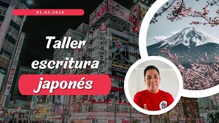 Taller gratuito escritura japonés [upl. by Henriques]