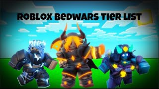 Roblox Bedwars Tier list All Kits [upl. by Warring]