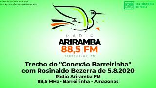 Trechos do quotConexão Barreirinhaquot  intervalo 582020  Rádio Ariramba FM 885  Barreirinha  AM [upl. by Yared]