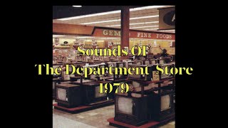 Sounds Of The Department Store 1979 [upl. by Mendoza7]