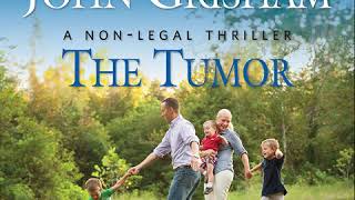 John Grishams quotThe Tumorquot Audiobook [upl. by Joby]