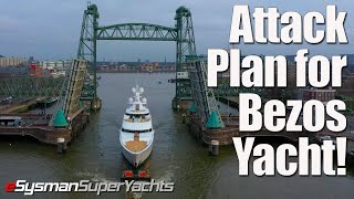 Plan to Attack Jeff Bezos New SuperYacht  Ep42 SY News [upl. by Tinor693]