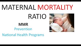 PSM 593 Maternal Mortality Ratio Rate MMR FORMULA Cause Prevention National Program RMNCHA [upl. by Jerald]