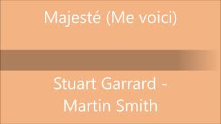 Majesté Me voici  Stuart Garrard et Martin Smith JEM 871 [upl. by Cung]