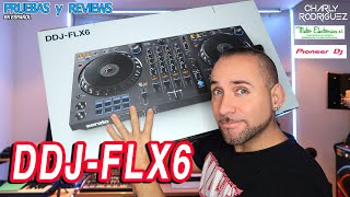 📣 PIONEERDJ DDJFLX6 REVIEW COMPLETA 📣Pruebas y Reviews en Español [upl. by Epstein]