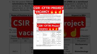 CSIRCFTRI  PROJECT POSITION  Last date 03102024  APPLY NOW ☝️ shorts youtubeshorts job [upl. by Artemla]