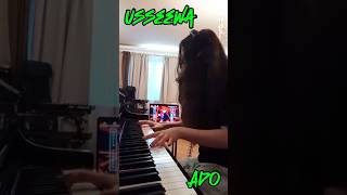 Usseewa  Ado на клавишах piano cover [upl. by Frear217]