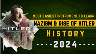 Nazism and the Rise of Hitler  History  most easiest instrument to learn [upl. by Aneris]