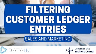 562 Sales Analysis and Reports FILTERING CUSTOMER LEDGER ENTRIES  Dynamics Business Central NAV [upl. by Aihseyt]