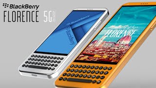 BlackBerry Florence 5G 2022 BlackBerry for Everyones Budget [upl. by Tohcnarf687]