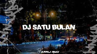 DJ SATU BULAN  BERNADYA BOOTLEG 2024 FT RadifWG [upl. by Noryak]